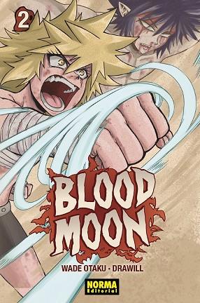 BLOOD MOON 02 | 9788467959734 | WADE OTAKU/GUILLEM CASASOLA | Llibres Parcir | Llibreria Parcir | Llibreria online de Manresa | Comprar llibres en català i castellà online