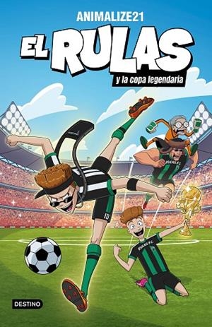 EL RULAS 2. EL RULAS Y LA COPA LEGENDARIA | 9788408282501 | ANIMALIZE21 | Llibres Parcir | Llibreria Parcir | Llibreria online de Manresa | Comprar llibres en català i castellà online