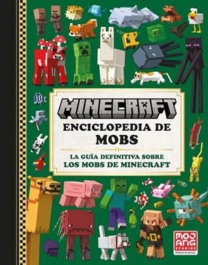 MINECRAFT OFICIAL: ENCICLOPEDIA DE MOBS | 9788410021068 | AB, MOJANG | Llibres Parcir | Llibreria Parcir | Llibreria online de Manresa | Comprar llibres en català i castellà online