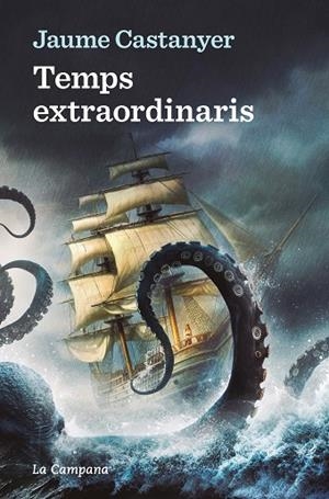 TEMPS EXTRAORDINARIS | 9788419245885 | CASTANYER, JAUME | Llibres Parcir | Llibreria Parcir | Llibreria online de Manresa | Comprar llibres en català i castellà online