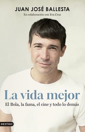 LA VIDA MEJOR | 9788423365845 | BALLESTA MUÑOZ, JUAN JOSÉ | Llibres Parcir | Llibreria Parcir | Llibreria online de Manresa | Comprar llibres en català i castellà online