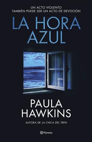 LA HORA AZUL | 9788408294559 | HAWKINS, PAULA | Llibres Parcir | Llibreria Parcir | Llibreria online de Manresa | Comprar llibres en català i castellà online