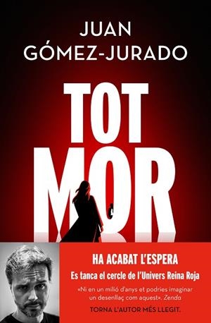 TOT MOR (TOT CREMA 3) | 9788419756749 | GÓMEZ-JURADO, JUAN | Llibres Parcir | Llibreria Parcir | Llibreria online de Manresa | Comprar llibres en català i castellà online