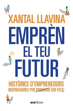 EMPRÈN EL TEU FUTUR | 9788411731065 | LLAVINA AGUILAR, XANTAL | Llibres Parcir | Llibreria Parcir | Llibreria online de Manresa | Comprar llibres en català i castellà online