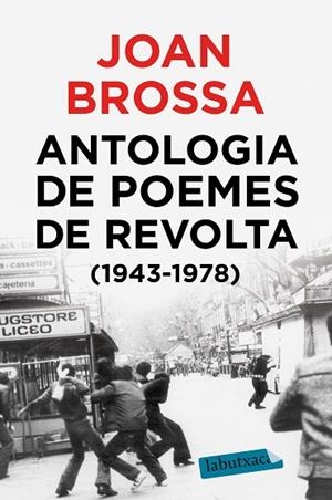 ANTOLOGIA DE POEMES DE REVOLTA (1943 - 1978) | 9788417423018 | BROSSA CUERVO, JOAN | Llibres Parcir | Llibreria Parcir | Llibreria online de Manresa | Comprar llibres en català i castellà online