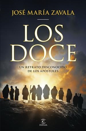 LOS DOCE | 9788467075298 | ZAVALA, JOSÉ MARÍA | Llibres Parcir | Llibreria Parcir | Llibreria online de Manresa | Comprar llibres en català i castellà online