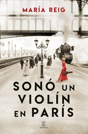 SONÓ UN VIOLÍN EN PARÍS | 9788467075786 | REIG, MARÍA | Llibres Parcir | Llibreria Parcir | Llibreria online de Manresa | Comprar llibres en català i castellà online