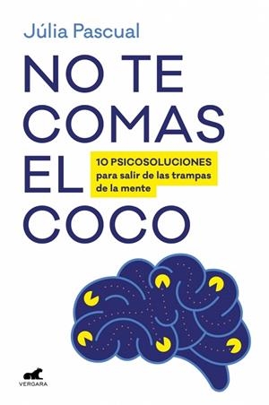 NO TE COMAS EL COCO | 9788419820686 | PASCUAL, JÚLIA | Llibres Parcir | Llibreria Parcir | Llibreria online de Manresa | Comprar llibres en català i castellà online