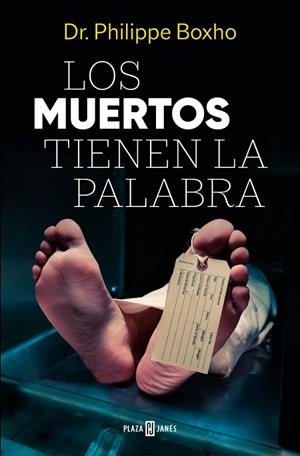 LOS MUERTOS TIENEN LA PALABRA | 9788401036033 | BOXHO, PHILIPPE | Llibres Parcir | Llibreria Parcir | Llibreria online de Manresa | Comprar llibres en català i castellà online