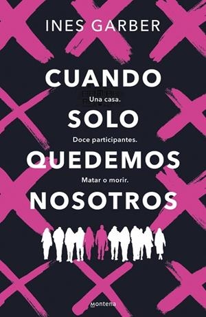 CUANDO SOLO QUEDEMOS NOSOTROS | 9788419848444 | GARBER, INES | Llibres Parcir | Llibreria Parcir | Llibreria online de Manresa | Comprar llibres en català i castellà online